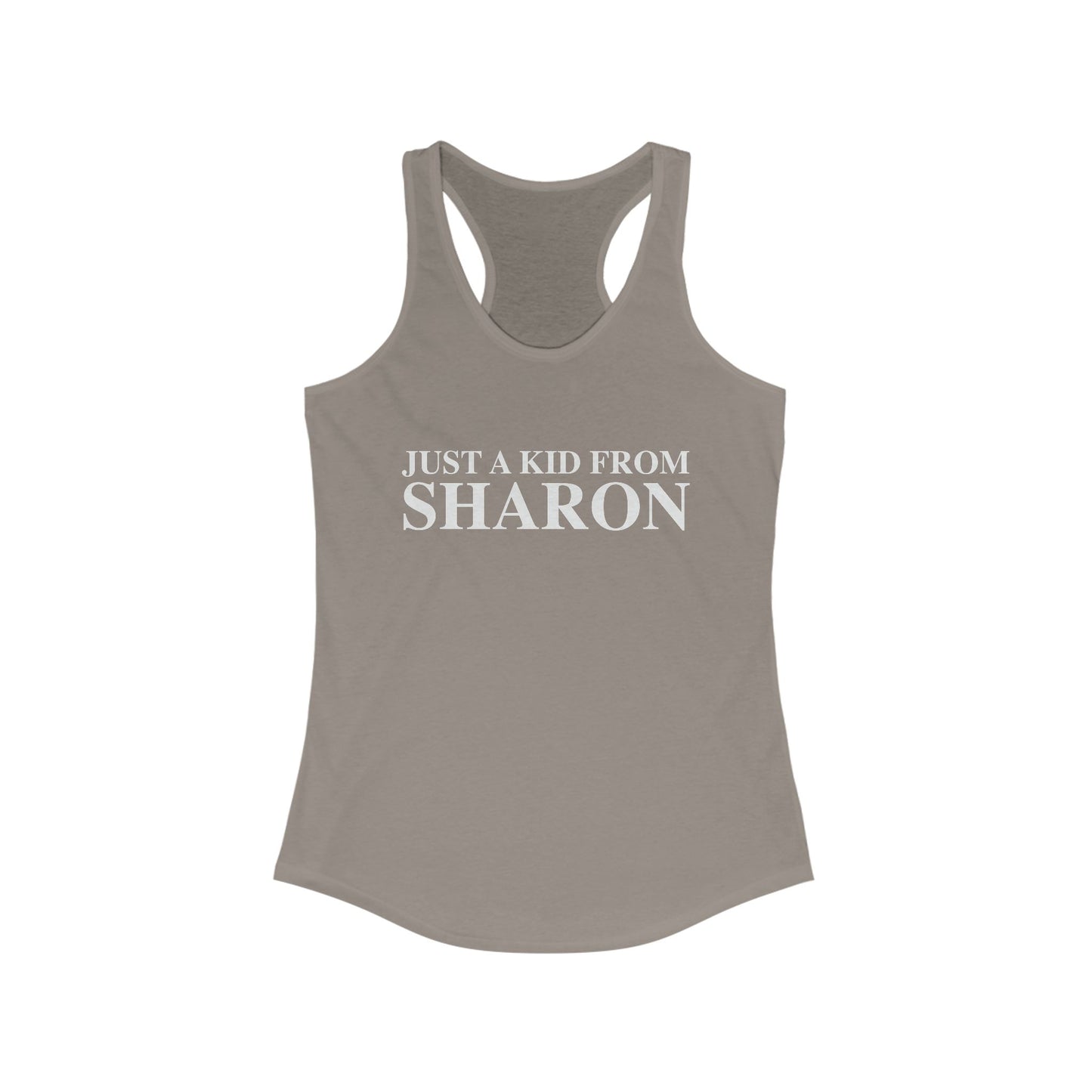 Just a kid from Sharon Women's Ideal Racerback Tank Top