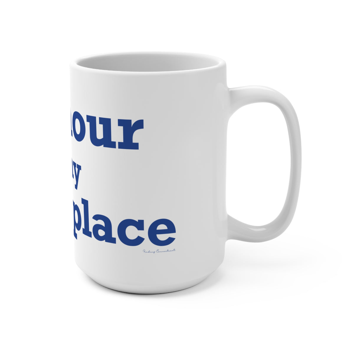 Seymour is My Happy Place Mug 15oz