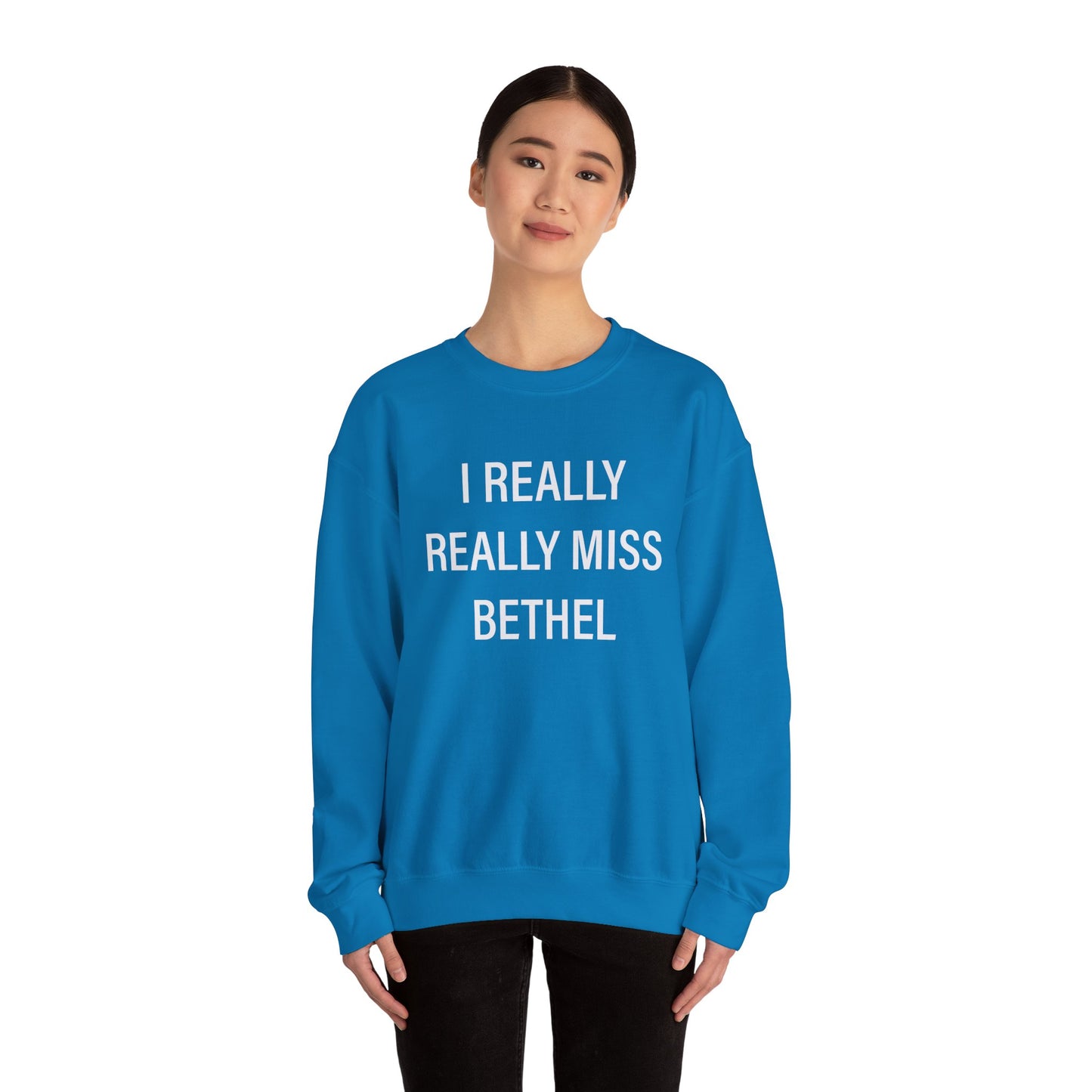 I Really Really Miss Bethel Unisex Heavy Blend™ Crewneck Sweatshirt