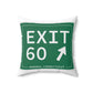 Vintage Exit 60 WCP Sign Spun Polyester Square Pillow