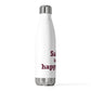 Salem  is My Happy Place Insulated Bottle