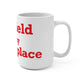 Fairfield Is My Happy Place Mug 15oz