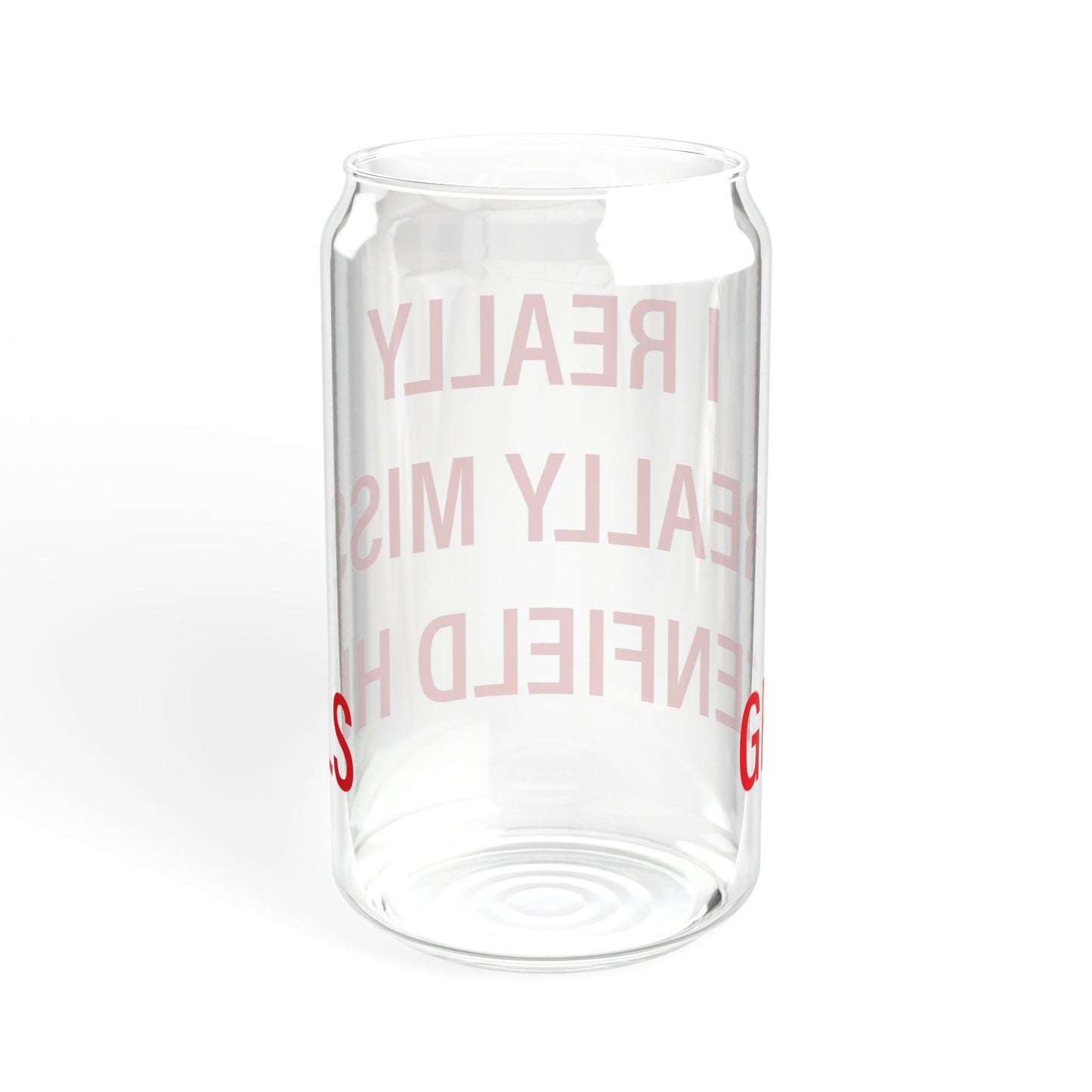 I Really Really Miss Greenfield Hill Sipper Glass, 16oz
