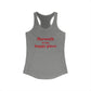 Norwalk is my Happy Place Women's Ideal Racerback Tank Top