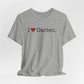 I Heart Darien. Unisex Jersey Short Sleeve T-Shirt