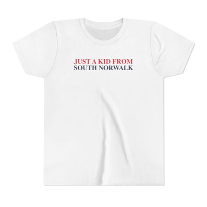 Just a kid from South Norwalk Youth Short Sleeve T-Shirt