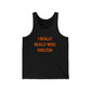 I Really Really Miss Shelton Unisex Jersey Tank Top