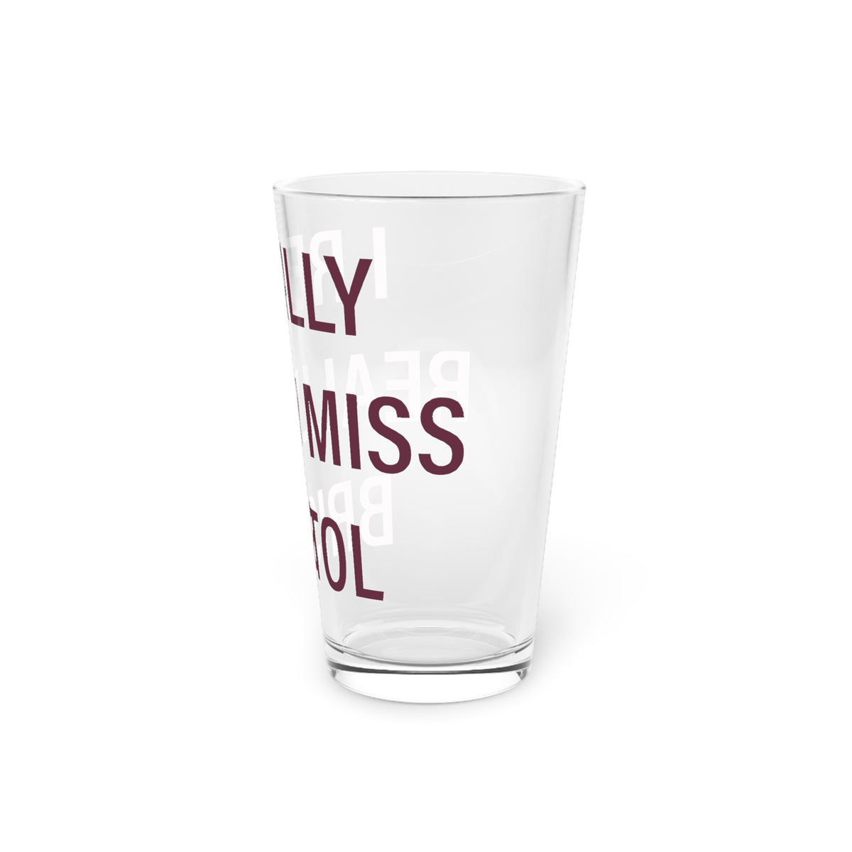 I Really Really Miss Bristol Pint Glass, 16oz