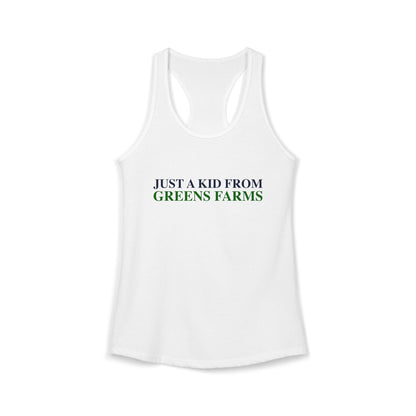 Just a kid from Greens Farms Women's Ideal Racerback Tank Top