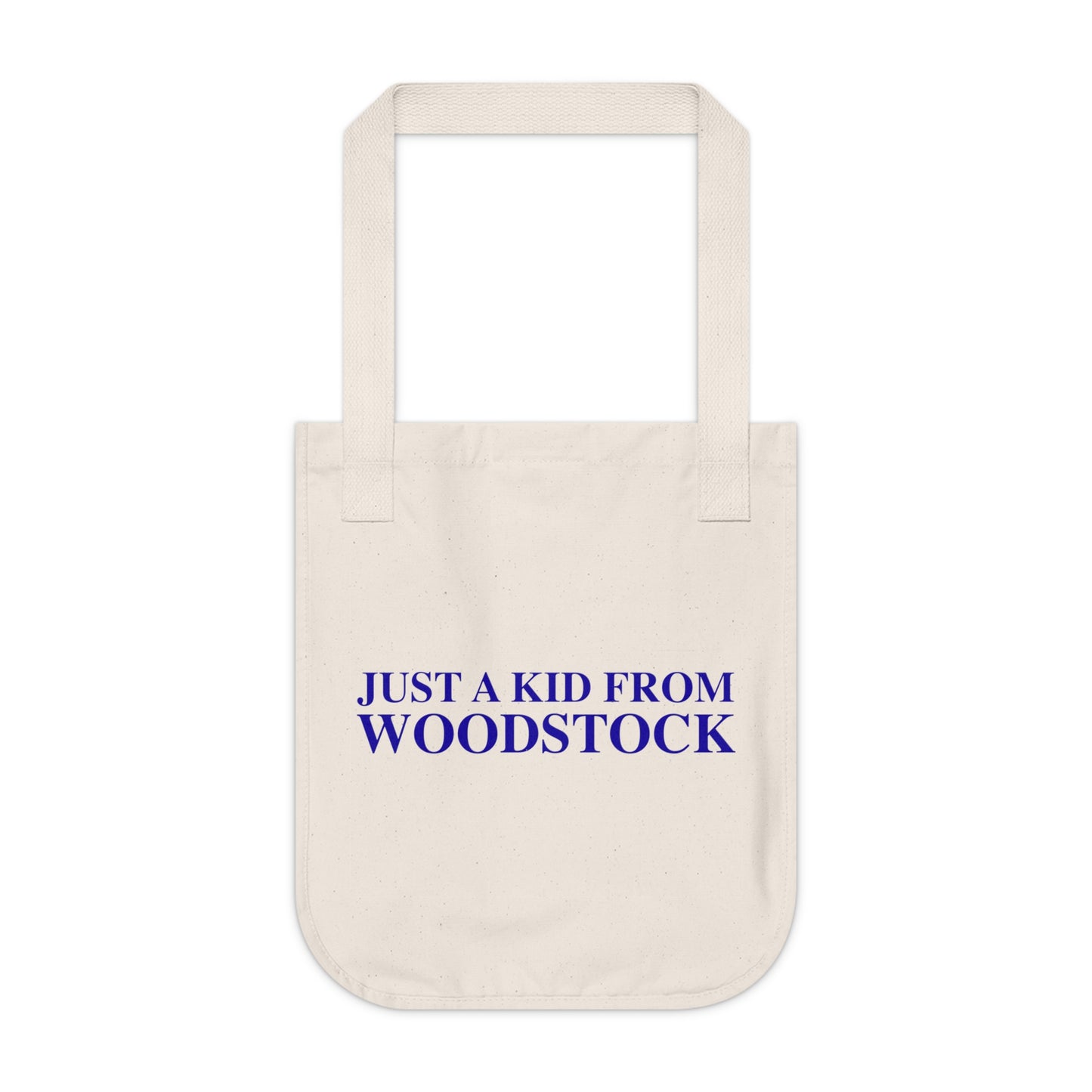 Just a kid from Woodstock Organic Canvas Tote Bag