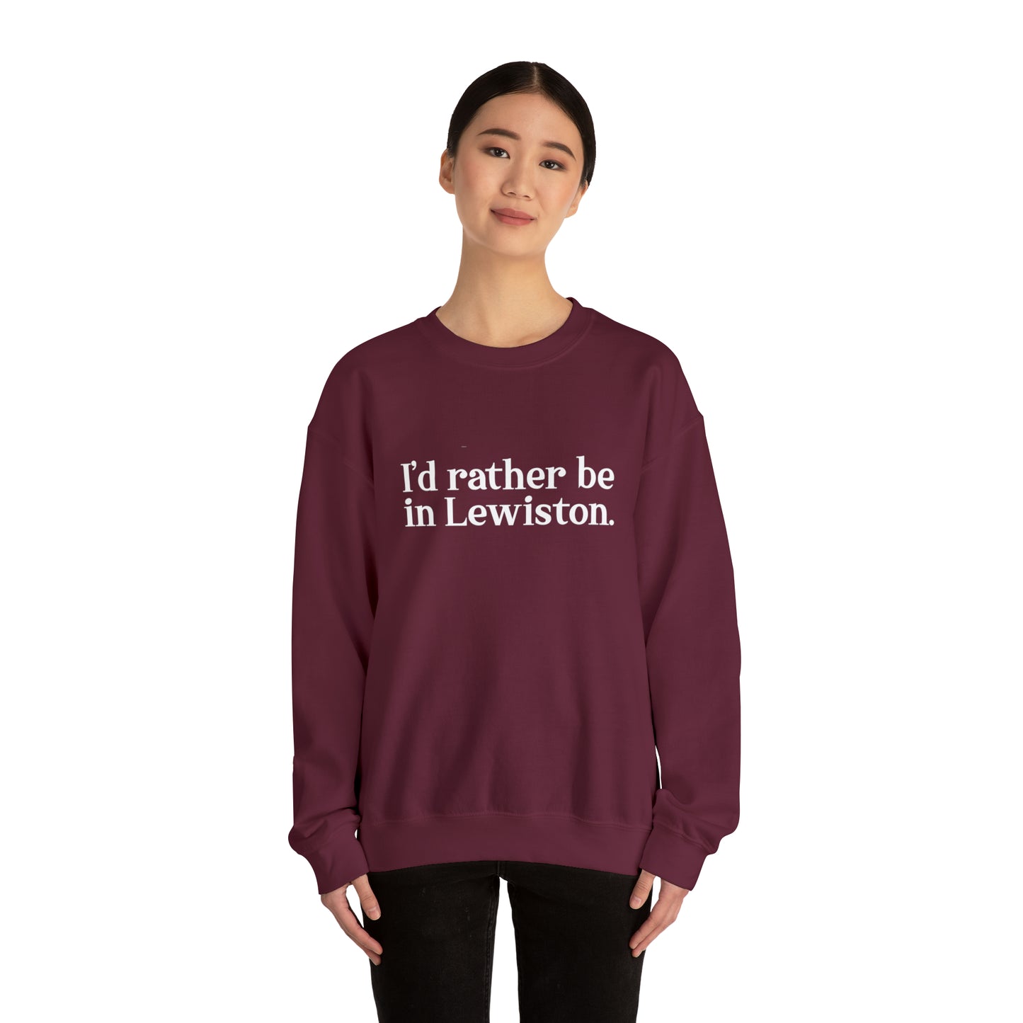 I'd rather be in Lewiston Unisex Heavy Blend™ Crewneck Sweatshirt