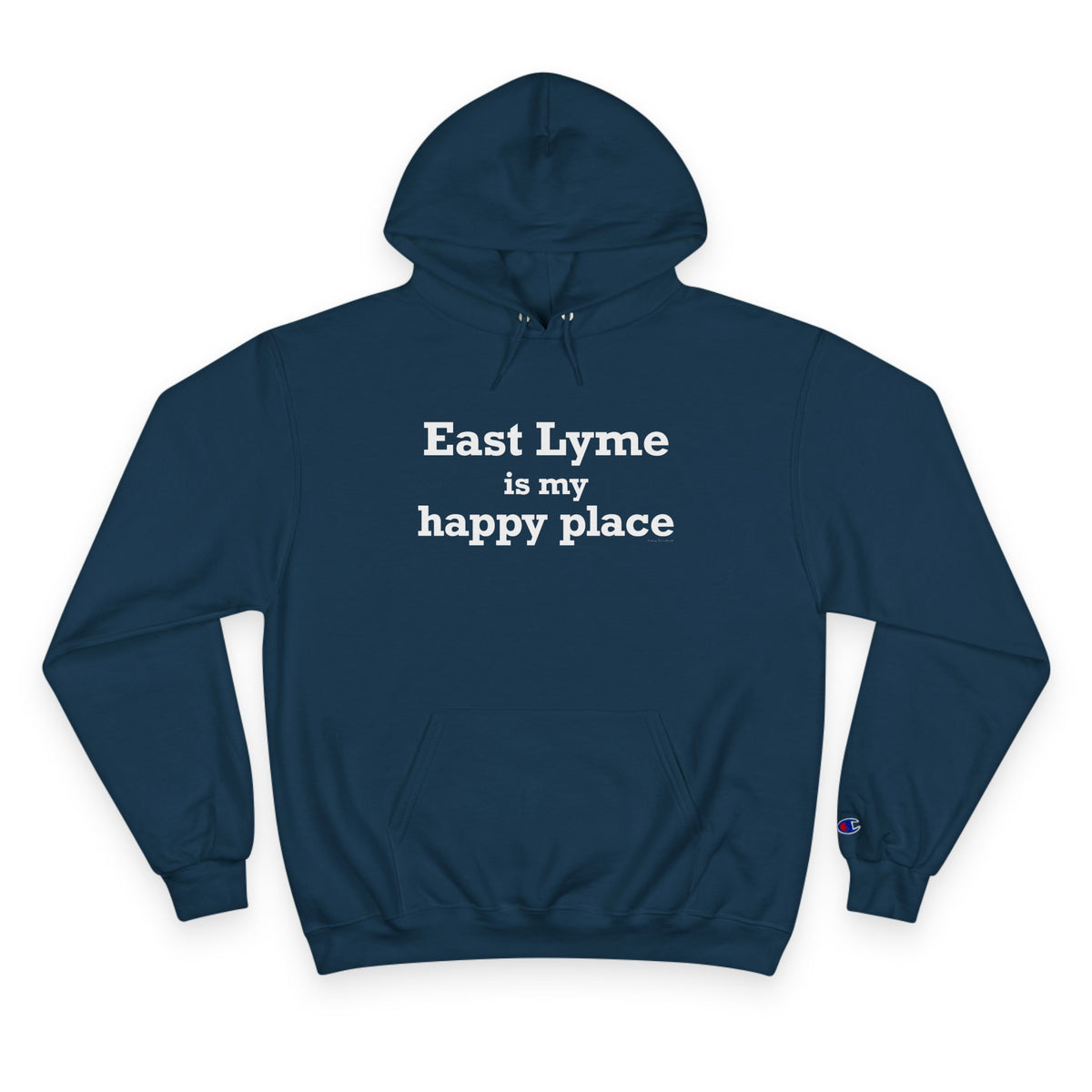 East Lyme is My Happy Place Champion Hoodie