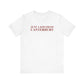 Just a kid from Canterbury Unisex Jersey Short Sleeve T-Shirt