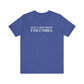 Just a kid from Columbia Unisex Jersey Short Sleeve T-Shirt