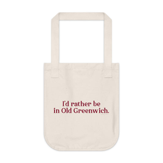 I’d rather be in Old Greenwich Organic Canvas Tote Bag