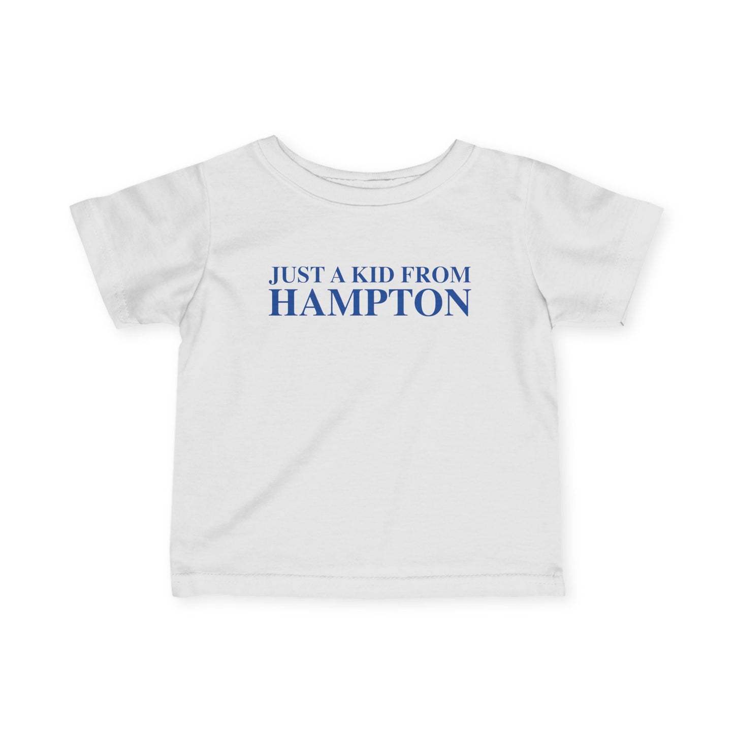 Just a kid from Hampton Infant Fine Jersey T-Shirt