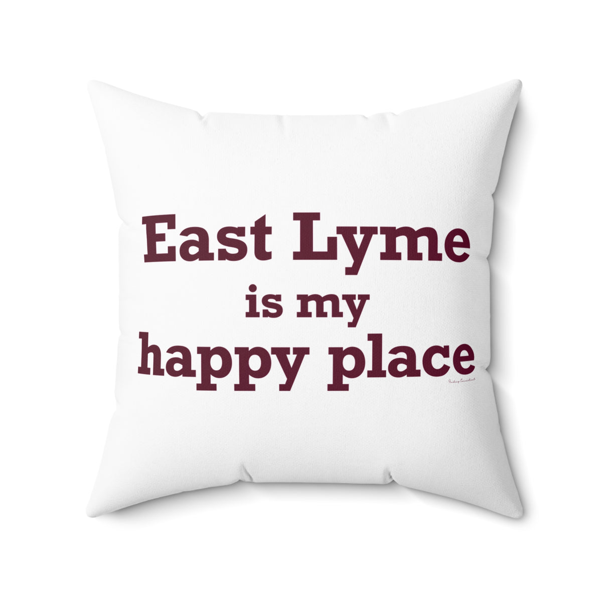 East Lyme is My Happy Place Spun Polyester Square Pillow