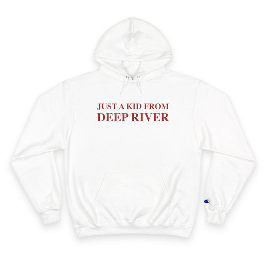 Just a kid from Deep River Champion Hoodie