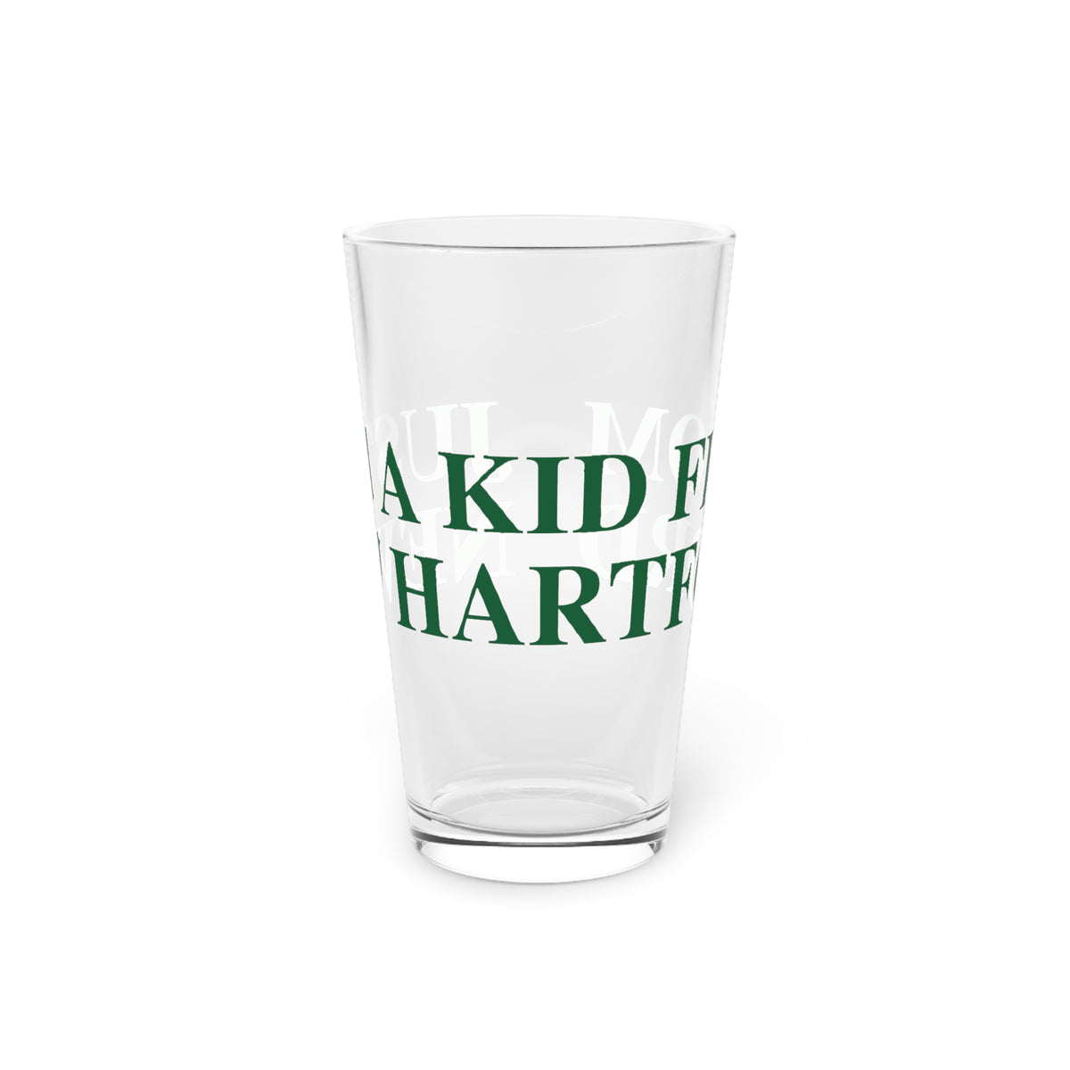 Just a kid from New Hartford  Pint Glass, 16oz