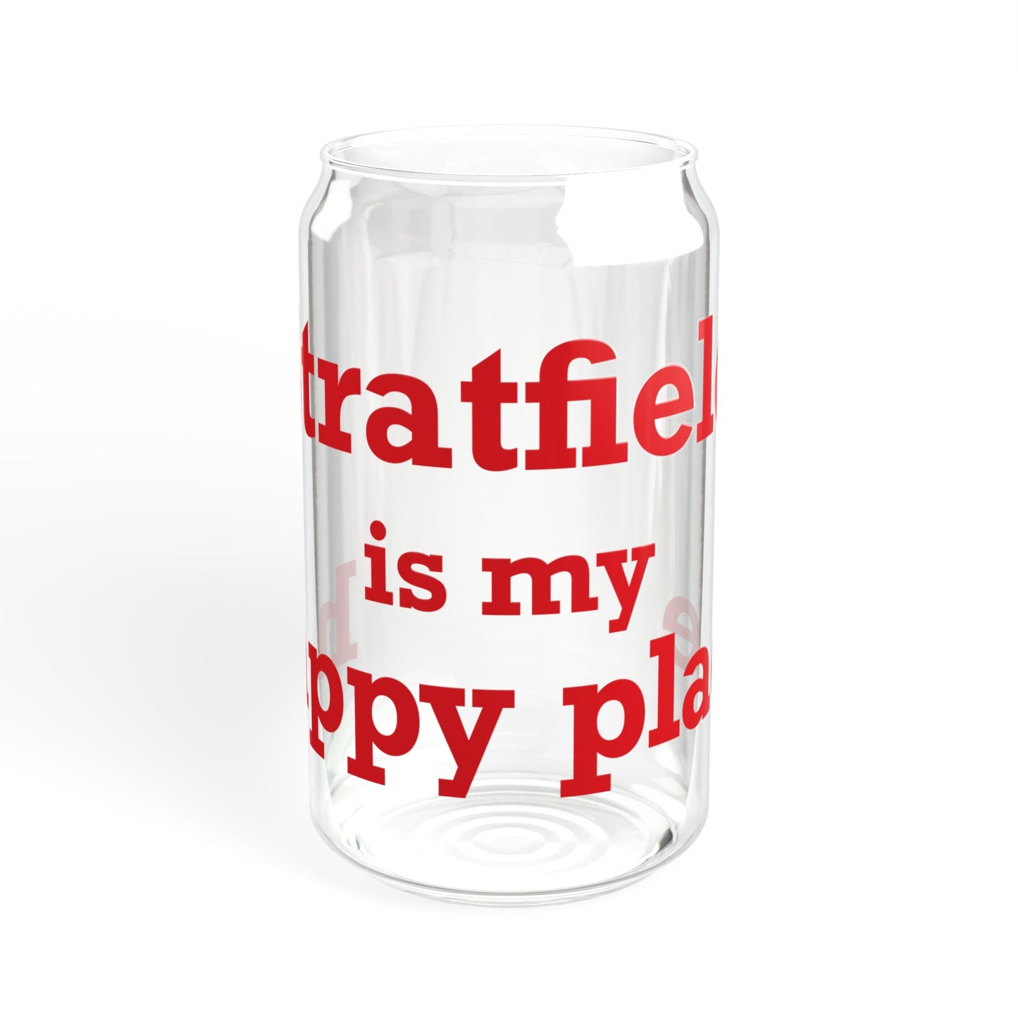 Stratfield Is My Happy Place Sipper Glass, 16oz