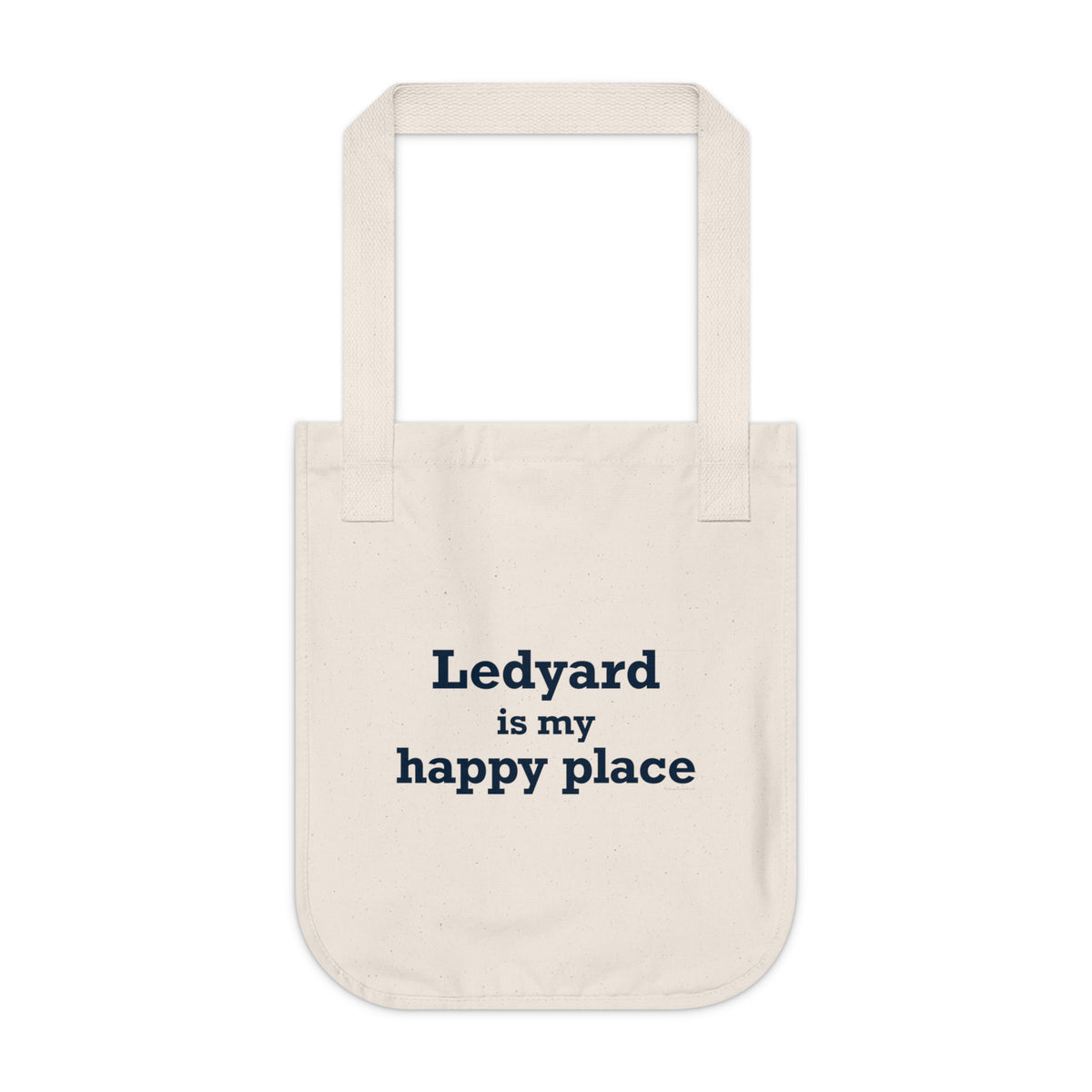 Ledyard is My Happy Place Organic Canvas Tote Bag