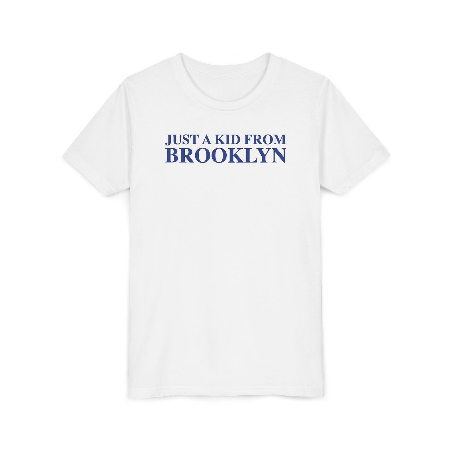 Just a kid from Brooklyn Youth Short Sleeve T-Shirt