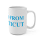 Just a kid from Connecticut Mug 15oz