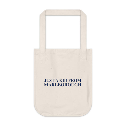 Just a kid from Marlborough Organic Canvas Tote Bag