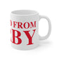 Just a kid from Derby Mug 11oz