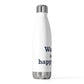 Warren is My Happy Place 20 oz Insulated Bottle