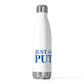 Just a kid from Putnam 20oz Insulated Bottle