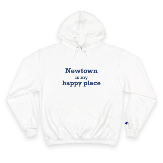 Newtown Is My Happy Place Champion Hoodie