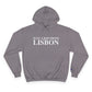 Just a kid from Lisbon Champion Hoodie