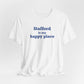 Stafford is My Happy Place Unisex Jersey Short Sleeve T-Shirt