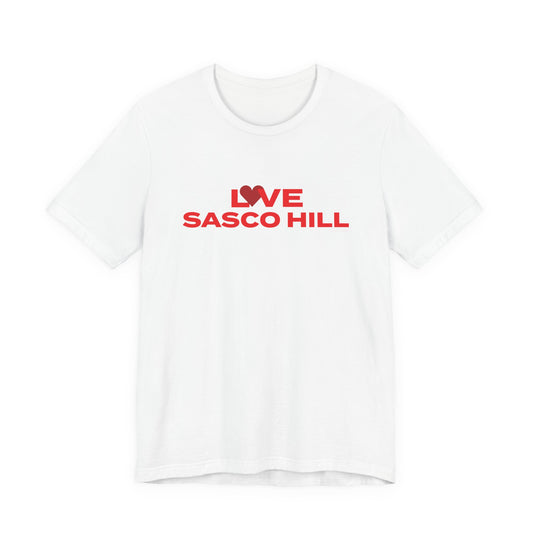 Love Sasco Hill Unisex Jersey Short Sleeve T-Shirt