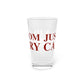 Just a kid from Canterbury Pint Glass, 16oz