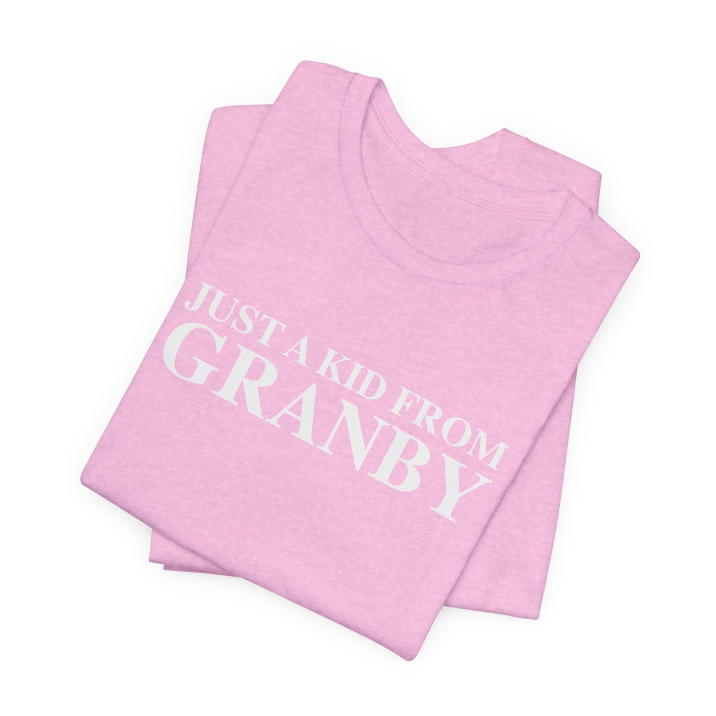 Just a kid from Granby Unisex Jersey Short Sleeve T-Shirt