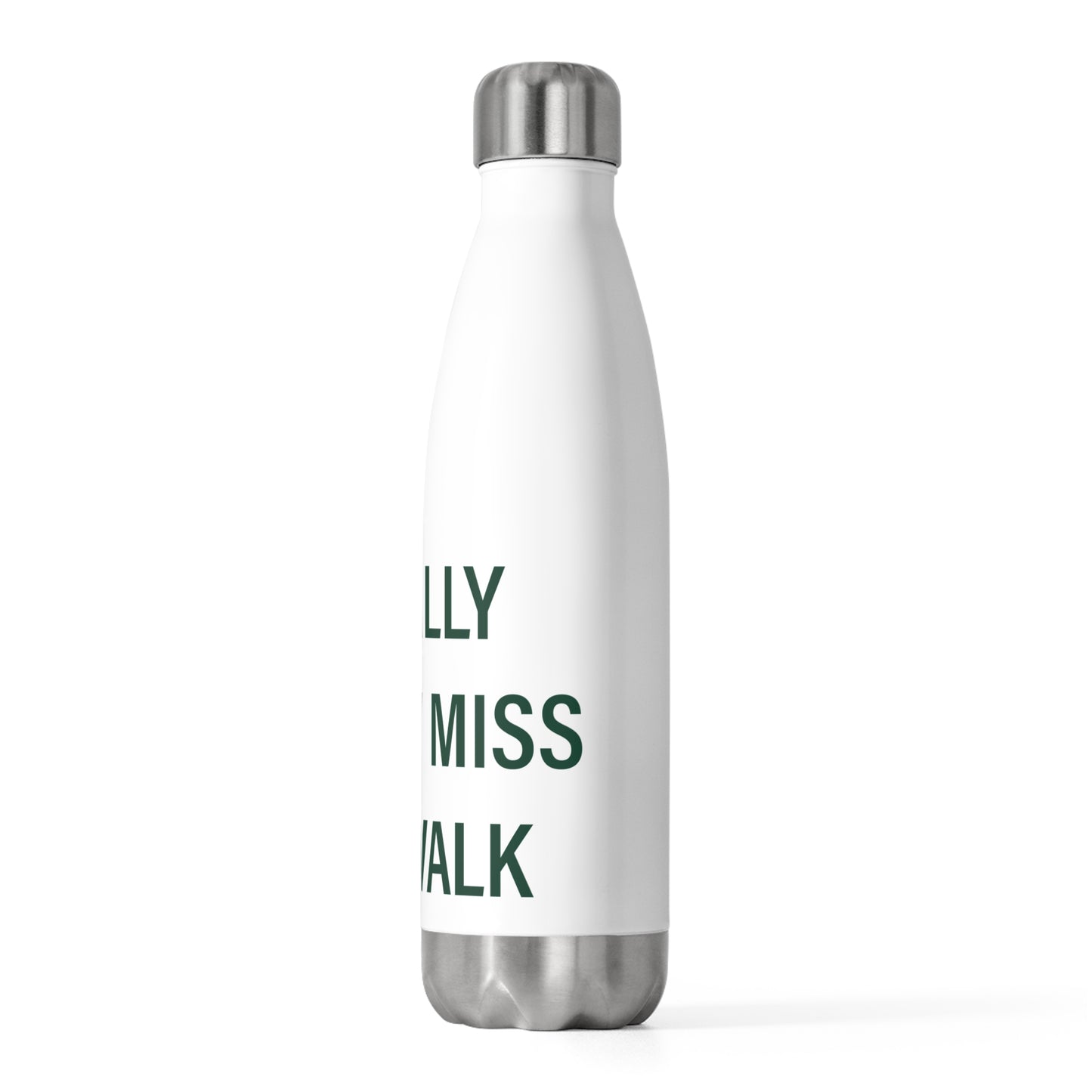 I Really Really Miss Norwalk 20oz Insulated Bottle