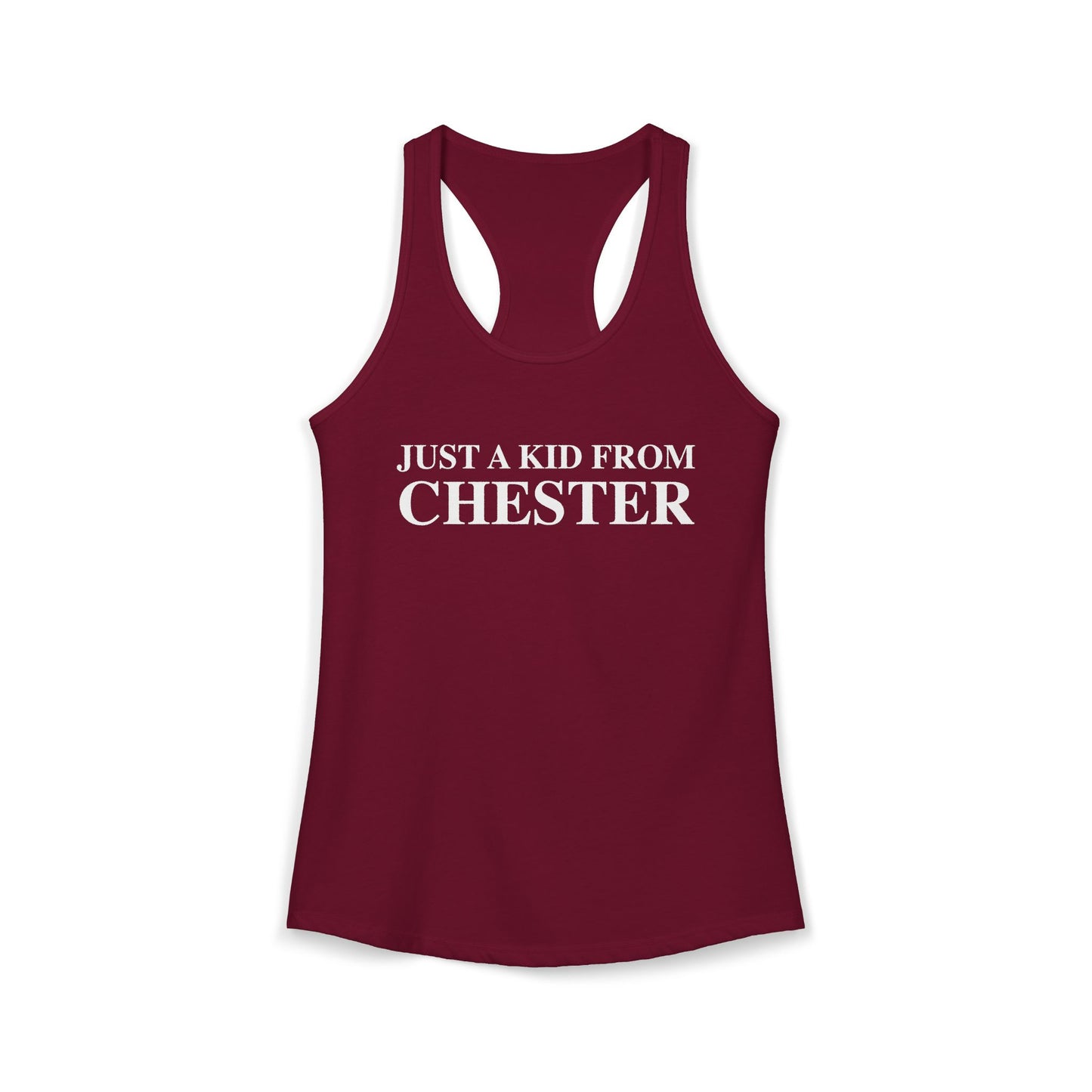 Just a kid from Chester Women's Ideal Racerback Tank Top