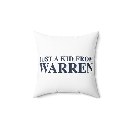 Just a kid from Warren Polyester Square Pillow