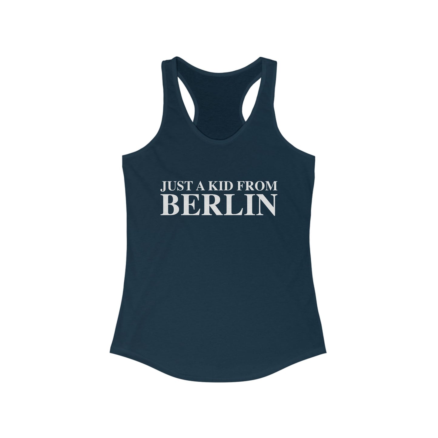 Just a kid from Berlin Women's Ideal Racerback Tank Top