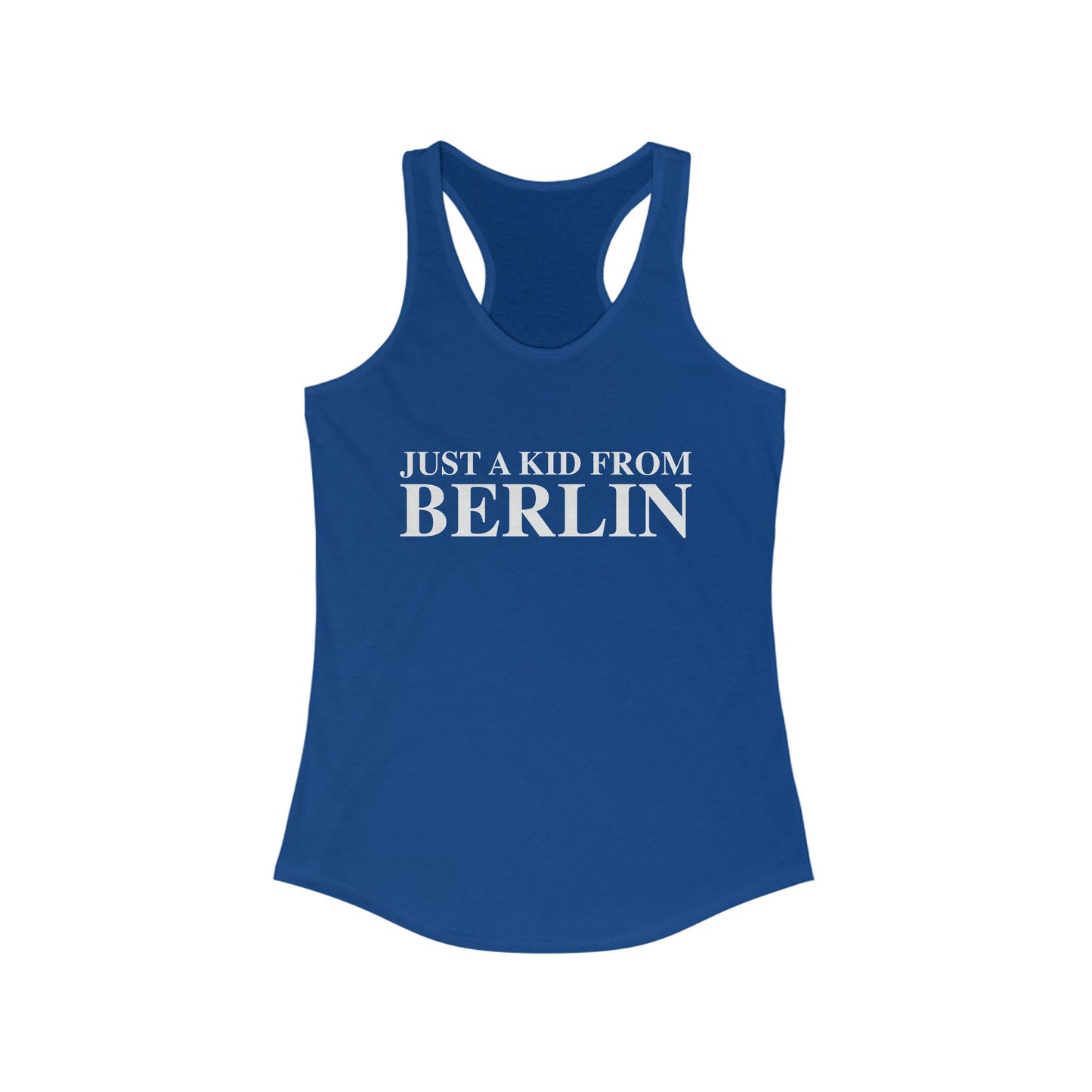 Just a kid from Berlin Women's Ideal Racerback Tank Top