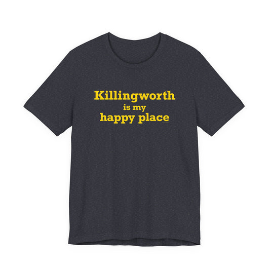 Killingworth is My Happy Place Unisex Jersey Short Sleeve T-Shirt
