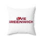 Love Greenwich Spun Polyester Square Pillow
