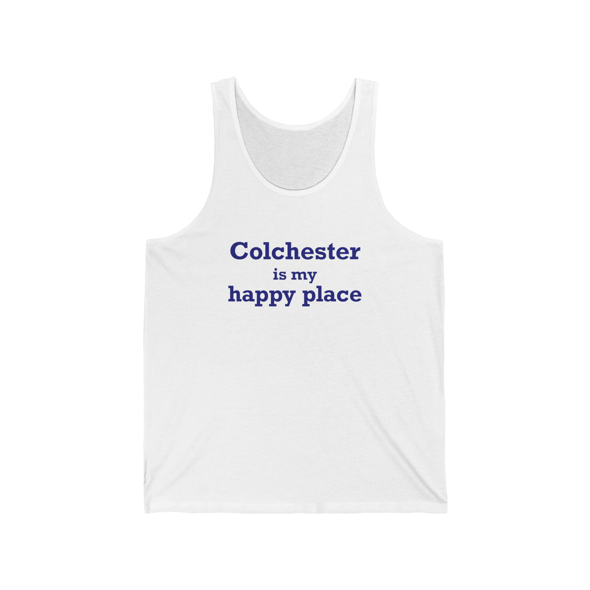 Colchester is My Happy Place Unisex Jersey Tank Top