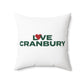 Love Cranbury Spun Polyester Square Pillow