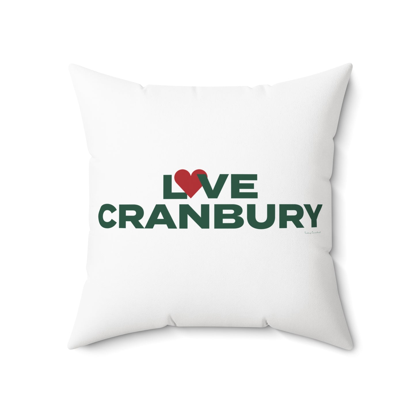 Love Cranbury Spun Polyester Square Pillow