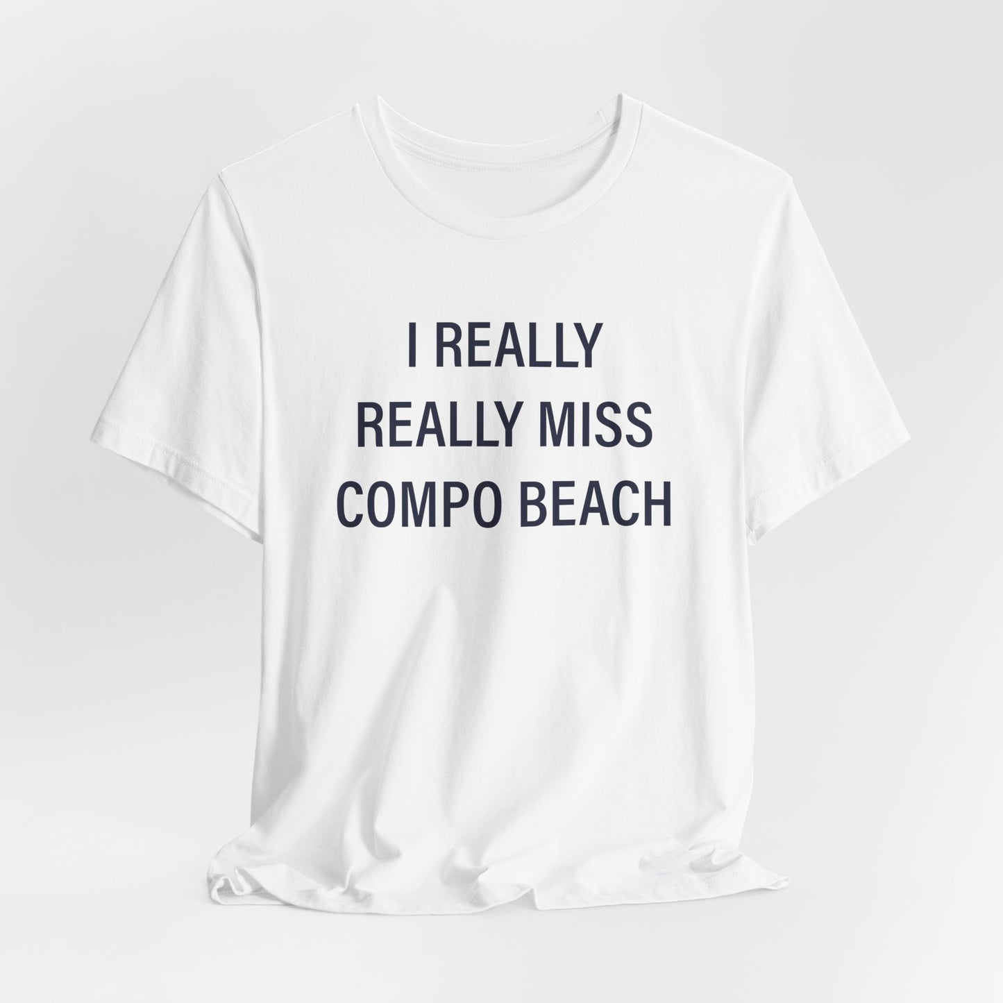 I Really Really Miss Compo Beach Unisex Jersey Short Sleeve T-Shirt