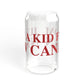 Just a kid from New Canaan Sipper Glass, 16oz