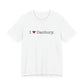 I Heart Danbury. Unisex Jersey Short Sleeve T-Shirt